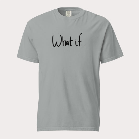 What if.. Adult T-Shirt